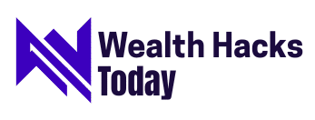 Wealth Hacks Today